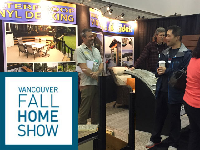 Vancouver Fall Home Show - Duradek Booth #122